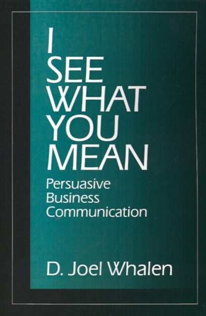 Book cover of: I See What You Mean. By: D . Joel Whalen