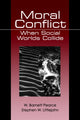 Book cover of: Moral Conflict