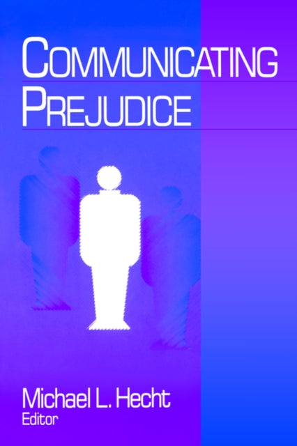 Book cover of: Communicating Prejudice