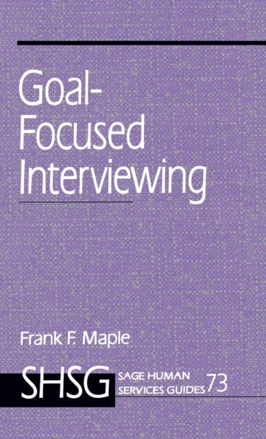 Book cover of: Goal Focused Interviewing