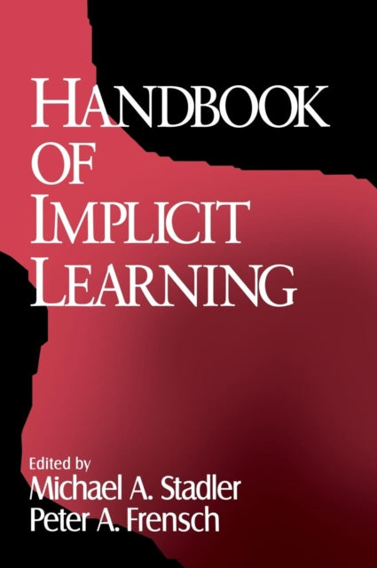 Book cover of: Handbook of Implicit Learning