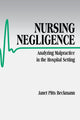 Book cover of: Nursing Negligence