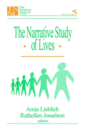 The Narrative Study of Lives