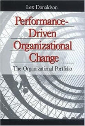 Performance-Driven Organizational Change