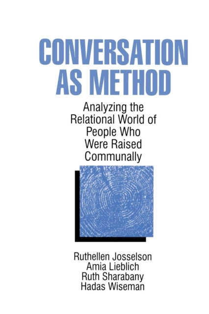 Book cover of: Conversation As Method. By: Ruthellen Josselson