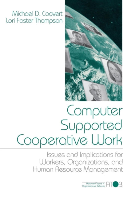 Book cover of: Computer Supported Cooperative Work. By: Michael D. Coovert