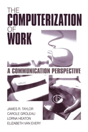 The Computerization of Work
