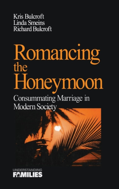 Book cover of: Romancing the Honeymoon. By: Kris Bulcroft
