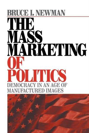 Mass Marketing of Politics