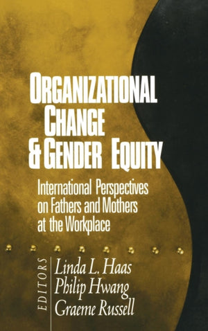 Organizational Change and Gender Equity