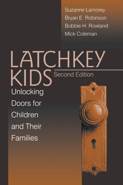Book cover of: Latchkey Kids. By: Suzanne Lamorey
