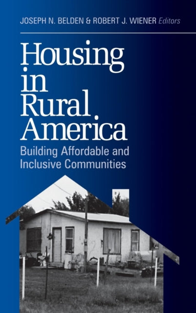 Book cover of: Housing in Rural America. By: Joseph N. Belden