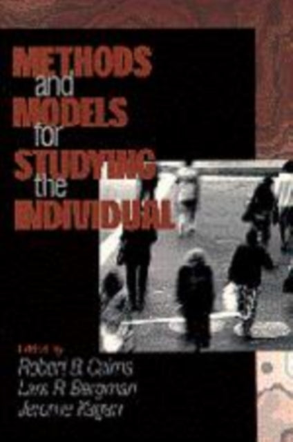 Book cover of: Methods and Models for Studying the Individual