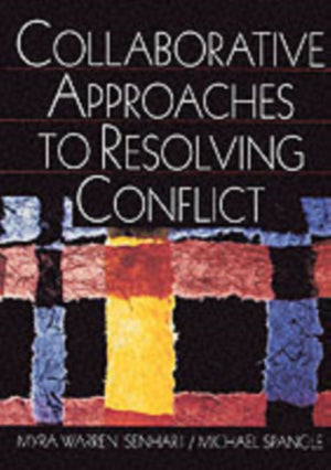 Collaborative Approaches to Resolving Conflict