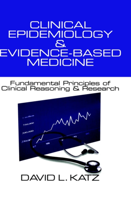 Book cover of: Clinical Epidemiology & Evidence-Based Medicine. By: David L. Katz