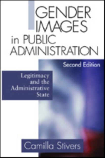 Book cover of: Gender Images in Public Administration. By: Camilla M. Stivers