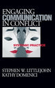 Book cover of: Engaging Communication in Conflict. By: Stephen W. Littlejohn