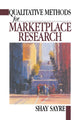 Book cover of: Qualitative Methods for Marketplace Research. By: Shay Sayre