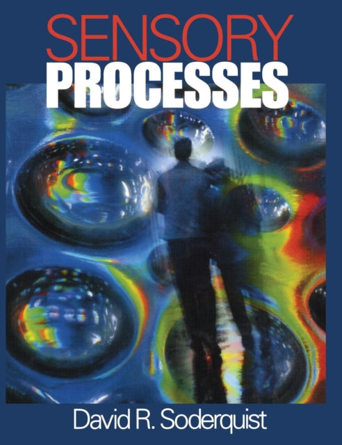 Book cover of: Sensory Processes. By: David R. Soderquist