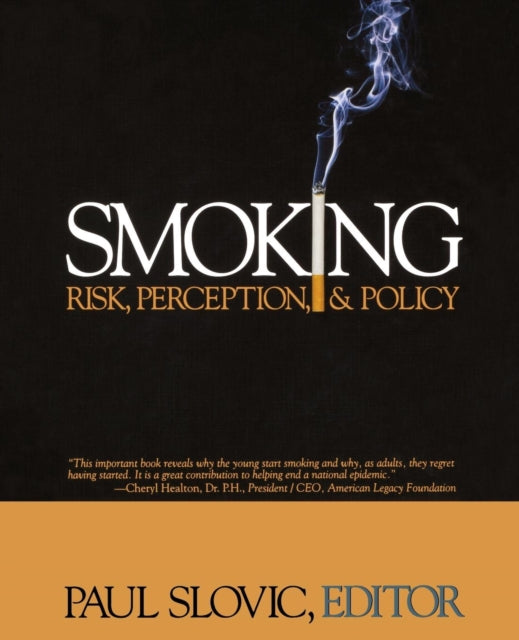 Book cover of: Smoking. By: Paul Slovic