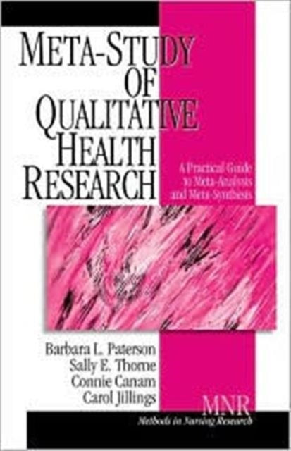 Book cover of: Meta-Study of Qualitative Health Research. By: Barbara L. Paterson