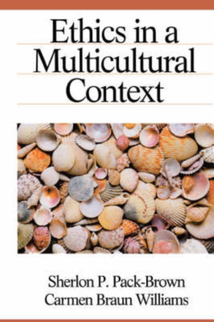 Book cover of: Ethics in a Multicultural Context. By: Sherlon P. Pack-Brown