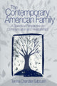 Book cover of: Contemporary American Family. By: Teresa Chandler Sabourin