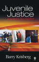 Book cover of: Juvenile Justice. By: Barry Krisberg