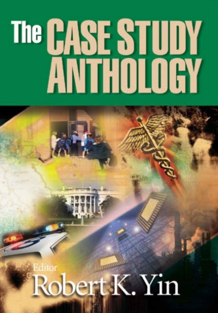 Book cover of: Case Study Anthology. By: Robert K. Yin