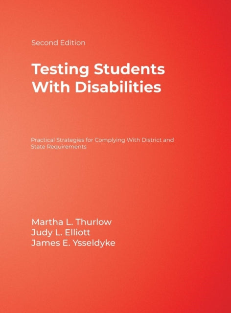 Book cover of: Testing Students With Disabilities. By: Martha L. Thurlow