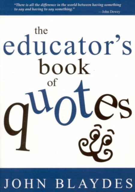 Book cover of: Educator's Book of Quotes