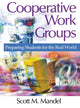 Book cover of: Cooperative Work Groups. By: Scott M.  (Mitchell) Mandel