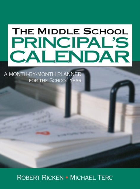 Book cover of: Middle School Principal's Calendar. By: Robert Ricken