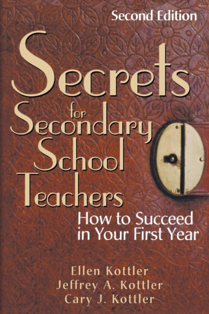 Book cover of: Secrets for Secondary School Teachers. By: Ellen Kottler