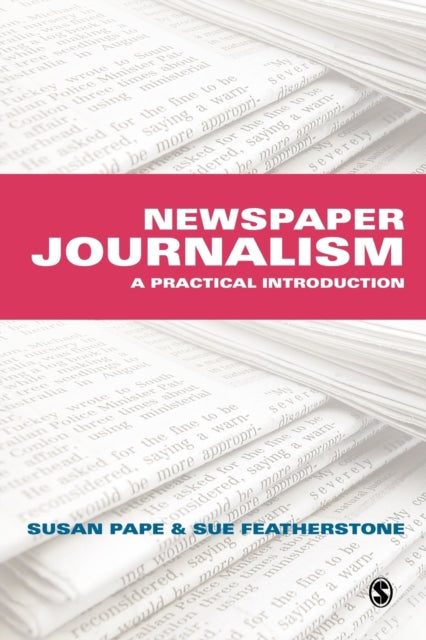 Book cover of: Newspaper Journalism
