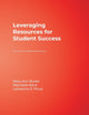 Book cover of: Leveraging Resources for Student Success. By: Mary Ann Burke