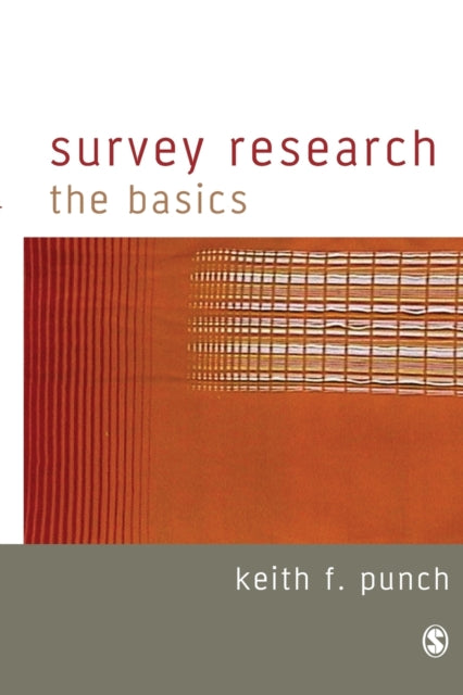 Book cover of: Survey Research. By: Keith F Punch
