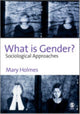 Book cover of: What is Gender?. By: Mary Holmes