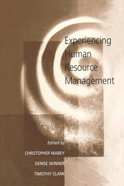 Book cover of: Experiencing Human Resource Management