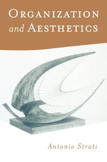 Book cover of: Organization and Aesthetics