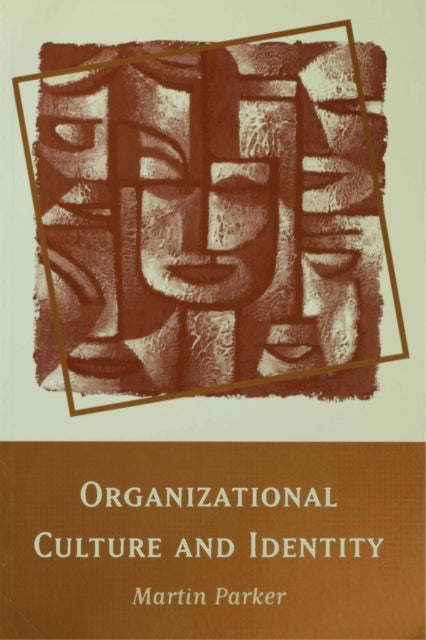 Book cover of: Organizational Culture and Identity
