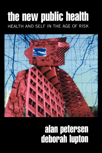 Book cover of: New Public Health. By: Alan Petersen