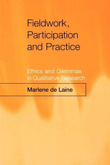 Book cover of: Fieldwork, Participation and Practice