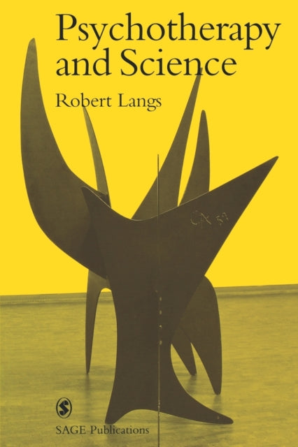 Book cover of: Psychotherapy and Science. By: Rob Langs