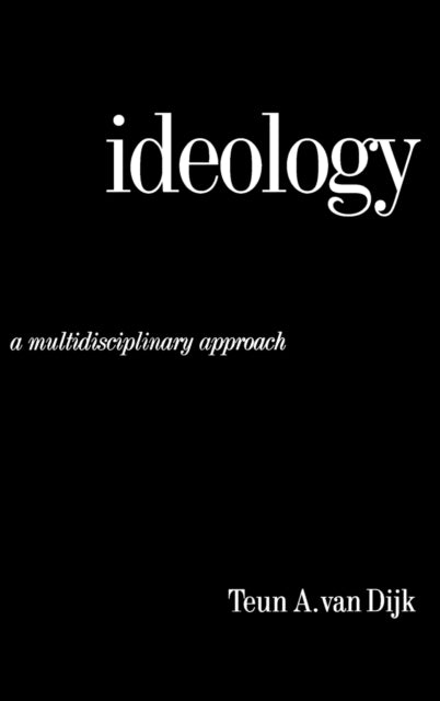 Book cover of: Ideology. By: Teun A. van Dijk