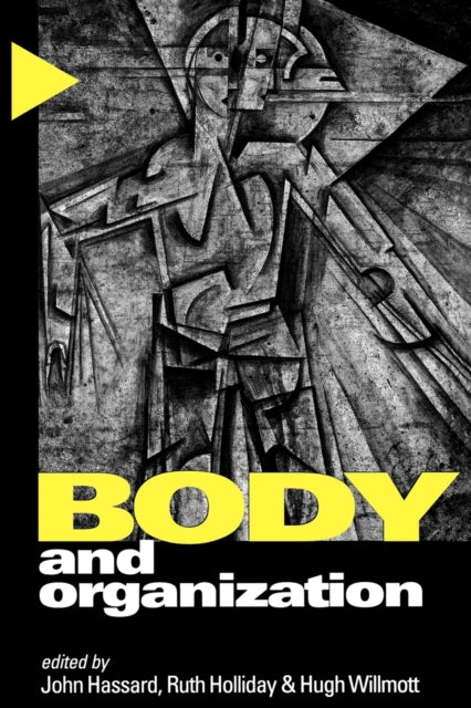 Book cover of: Body and Organization