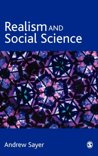 Book cover of: Realism and Social Science. By: Andrew Sayer