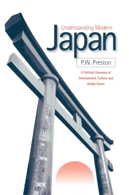 Book cover of: Understanding Modern Japan. By: Peter W Preston