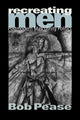 Book cover of: Recreating Men