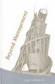 Book cover of: Beyond Management. By: Ian Lennie